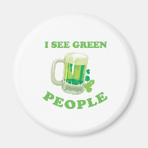 I SEE GREEN PEOPLE MAGNET