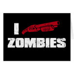 i shotgun zombies greeting cards