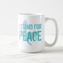 "I stand for peace" Mug