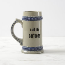 i still like cartoons coffee mugs