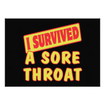 I SURVIVED A SORE THROAT CUSTOM INVITATION