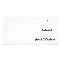 I survived beach volleyball! personalized photo card