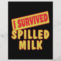 I SURVIVED SPILLED MILK PERSONALISED FLYER