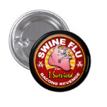 I Survived The Swine Flu - H1N1 Pins