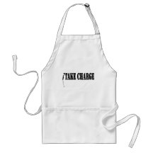 I Take Charge Aprons