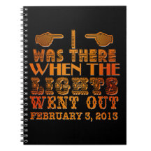 I Was There When the Lights Went Out NOLA Spiral Note Book