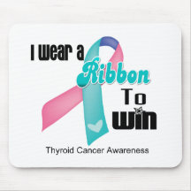 I Wear a Thyroid Cancer Ribbon To Win Mousemat
