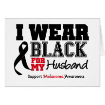 I Wear Black For My Husband Cards