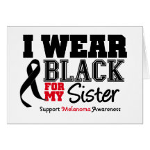 I Wear Black For My Sister Greeting Card