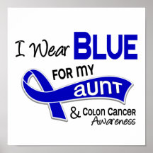 I Wear Blue For My Aunt 42 Colon Cancer Print