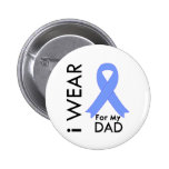 I Wear Light Blue For My Dad - Prostate Cancer Buttons
