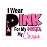 I Wear Pink For My Cousin 19 Post Card