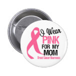 I Wear Pink For My Mum