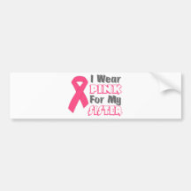 I Wear Pink For My Sister (Version B) Bumper Stickers