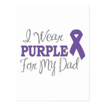 I Wear Purple For My Dad (Purple Ribbon) Postcards