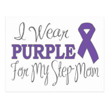 I Wear Purple For My Step-Mum (Purple Ribbon) Postcards