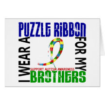 I Wear Puzzle Ribbon For My Brothers 46 Autism Greeting Card