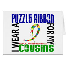 I Wear Puzzle Ribbon For My Cousins 46 Autism Cards