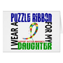 I Wear Puzzle Ribbon For My Daughter 46 Autism Greeting Cards