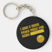 I Won A Nobel Peace Prize For Being Awesome Key Chain