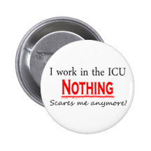 ICU nothing Pinback Buttons