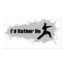 I'd Rather Be Doing Karate Business Card