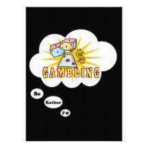I'd rather be Gambling Custom Invites