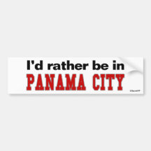 I'd Rather Be In Panama City Bumper Sticker