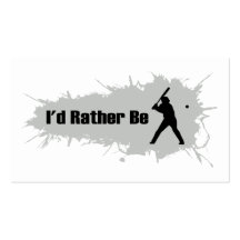 I'd Rather Be Playing Baseball Business Card Templates