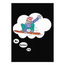 I'd rather be Snowboarding Announcement