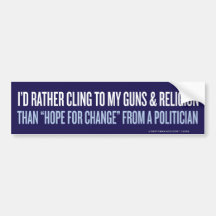 I'd Rather Cling to Guns & Religion Bumper Sticker