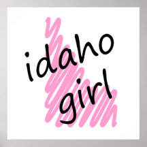 Idaho Girl with Scribbled Idaho Map Poster