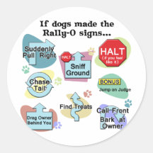 If Dogs Made Rally Signs Sticker