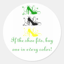 If The Shoe Fits Stickers, Custom Order
