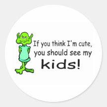 If You Think Im Cute You Should See My Grandkids Stickers