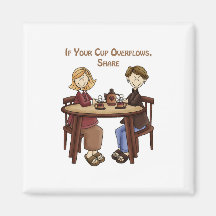 If your cup overflows share refrigerator magnets