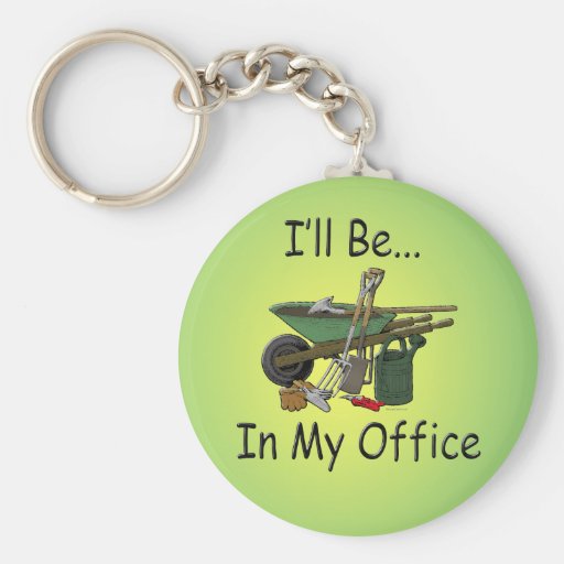I'll Be In My Office Keychain