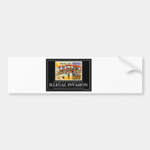 ILLEGAL INVASION BUMPER STICKER