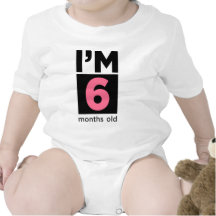 I'm 6 Months Old Pink T-shirt