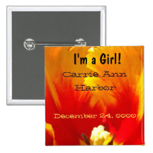 I'm a Girl! buttons keepsakes Baby Name Birth