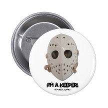 I'M A KEEPER! PINS