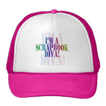 I'm a Scrapbook Diva Tshirts and Gifts Hat