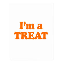 I'M A TREAT POSTCARD