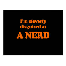 I'm cleverly disguised as a nerd Costume Postcards