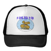 Im Going Back To Bed Trucker Hat