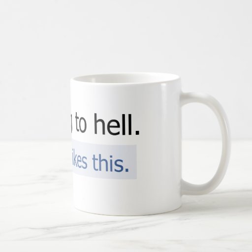 I'm going to hell coffee mugs