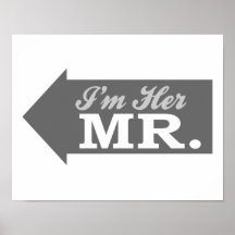 I'm Her Mr. (Gray Arrow) Posters
