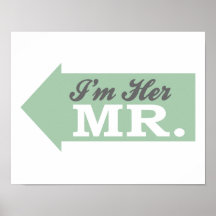 I'm Her Mr. (Green Arrow) Posters
