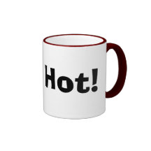 I'm Hot! Coffee Mugs