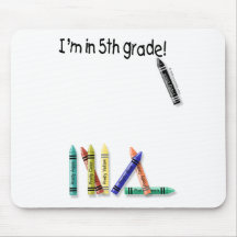 I'm in 5th Grade! Mousepads